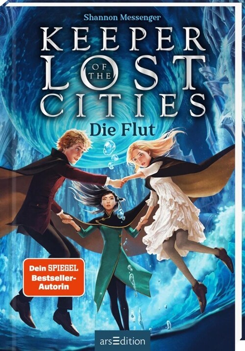 Keeper of the Lost Cities - Die Flut (Keeper of the Lost Cities 6) (Hardcover)