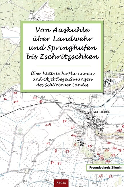 Von Aaskuhle uber Landwehr und Springhufen bis Zschritzschken (Paperback)