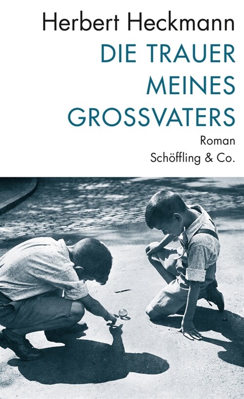 Die Trauer meines Großvaters (Hardcover)