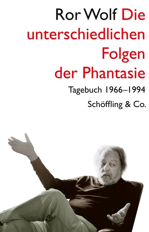 Die unterschiedlichen Folgen der Phantasie (Hardcover)