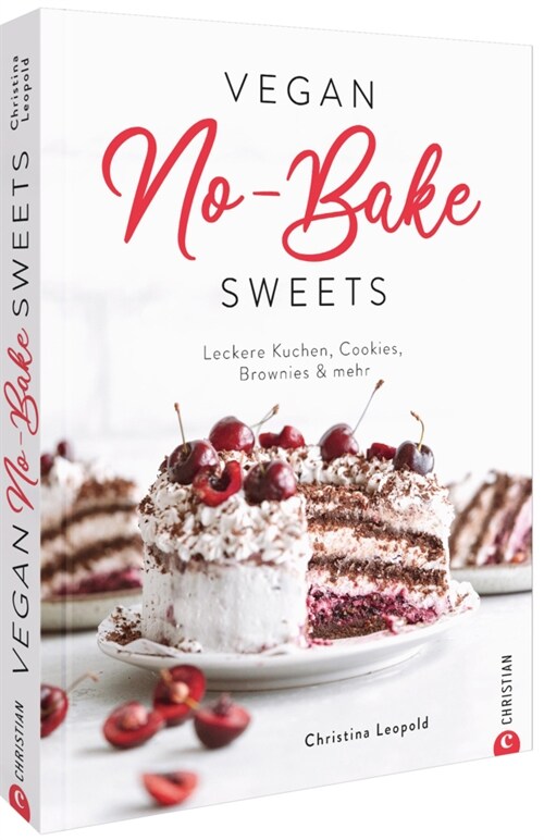 Vegan No-Bake Sweets (Hardcover)