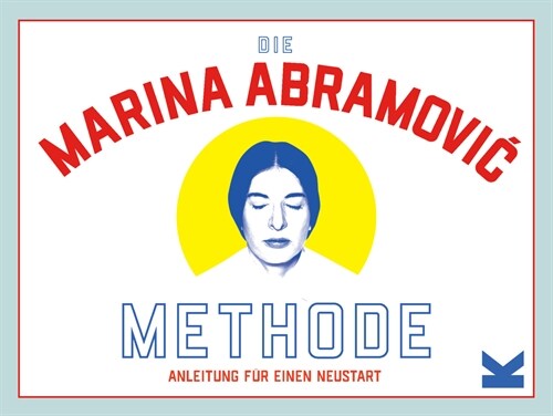 Die Marina Abramovic Methode (General Merchandise)