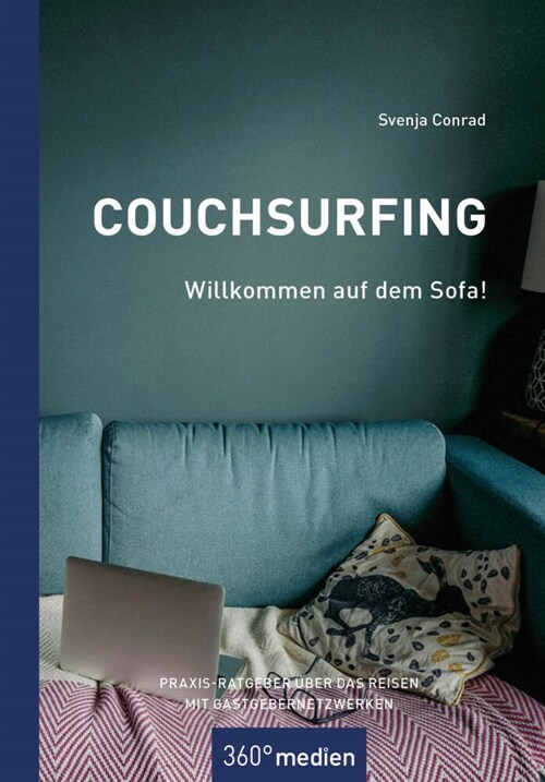 Couchsurfing - Willkommen auf dem Sofa! (Paperback)