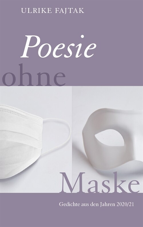 Poesie ohne Maske (Paperback)