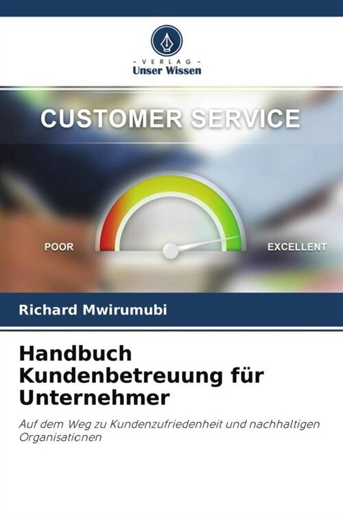 Handbuch Kundenbetreuung fur Unternehmer (Paperback)