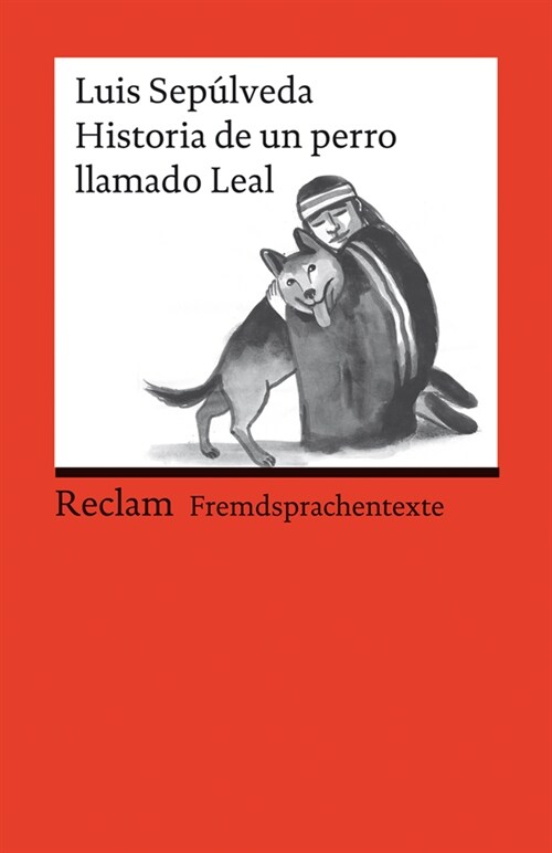 Historia de un perro llamado Leal (Paperback)