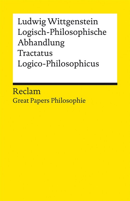 Logisch-Philosophische Abhandlung. Tractatus Logico-Philosophicus (Paperback)