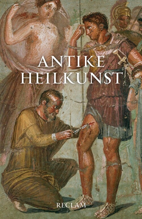 Antike Heilkunst (Paperback)