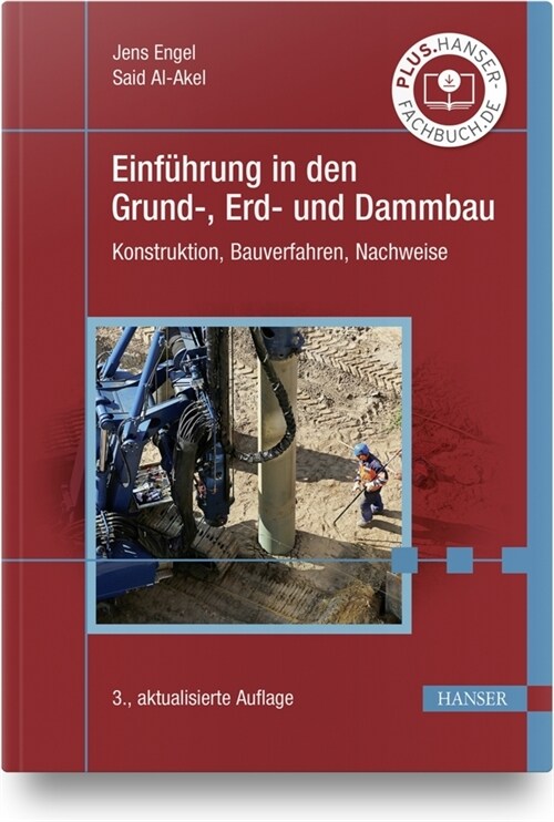 Einfuhrung in den Grund-, Erd- und Dammbau (Hardcover)