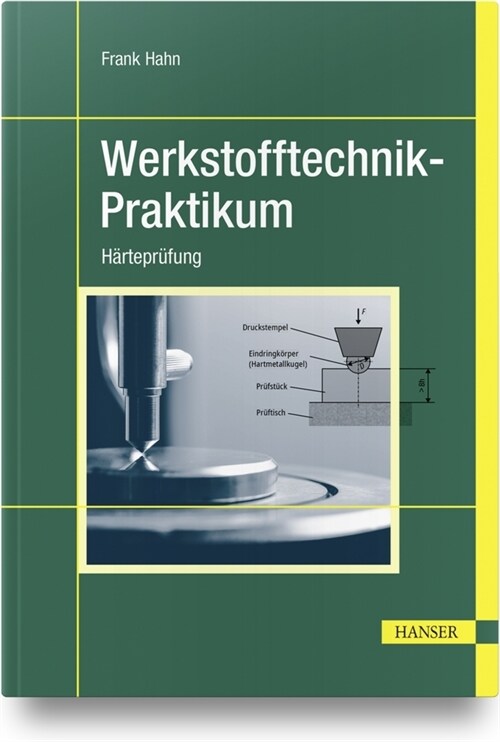 Werkstofftechnik-Praktikum (Hardcover)