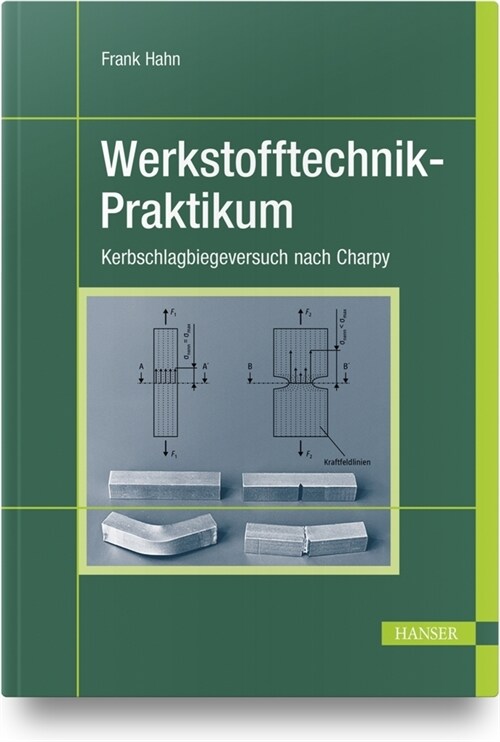 Werkstofftechnik-Praktikum (Hardcover)