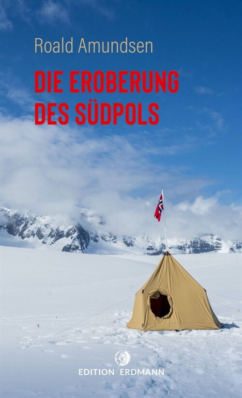 Die Eroberung des Sudpols (Paperback)