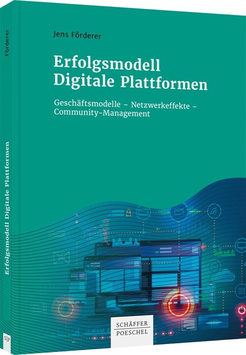 Erfolgsmodell Digitale Plattformen (Hardcover)