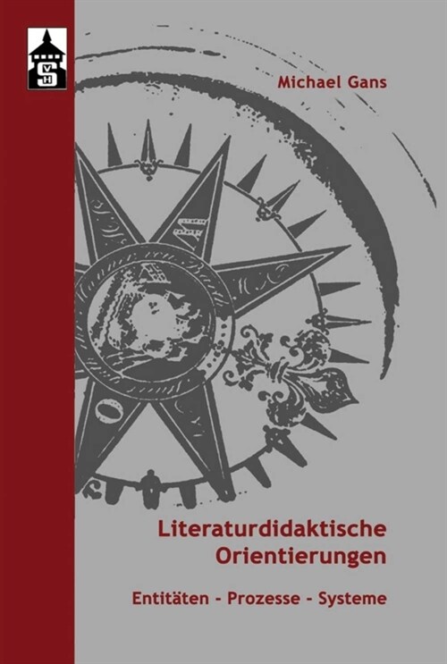 Literaturdidaktische Orientierungen (Paperback)