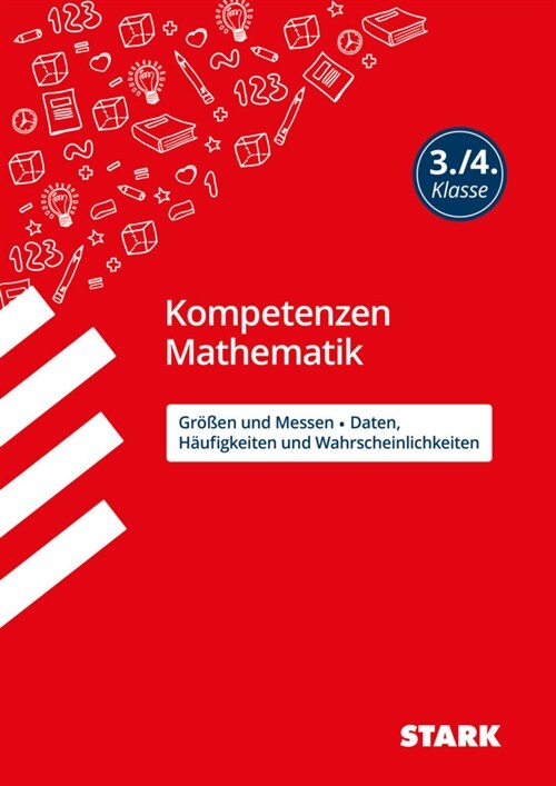 STARK Kompetenzen Mathematik 3./4. Klasse - Großen und Messen/Daten, Haufigkeiten und Wahrscheinlichkeiten (Paperback)