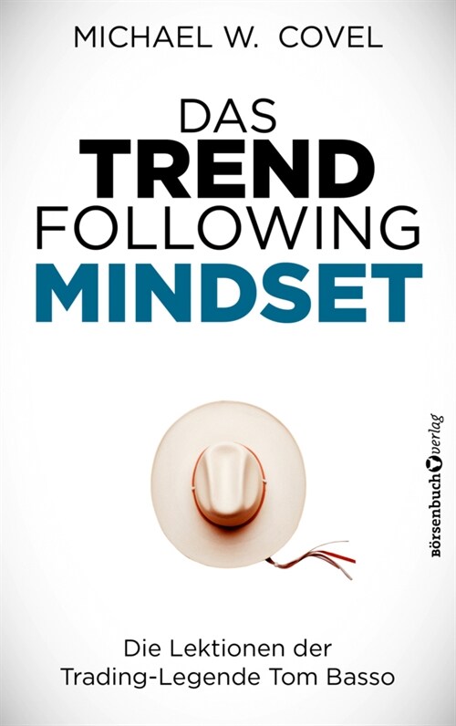 Das Trendfollowing-Mindset (Hardcover)