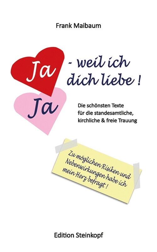 Ja - weil ich dich liebe! (Book)