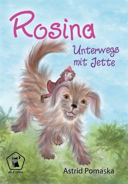 Rosina / Rosina - Unterwegs mit Jette (Paperback)