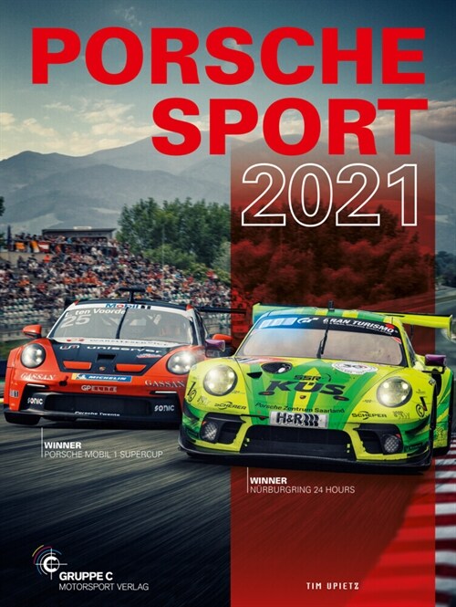 Porsche Motorsport / Porsche Sport 2021 (Hardcover)