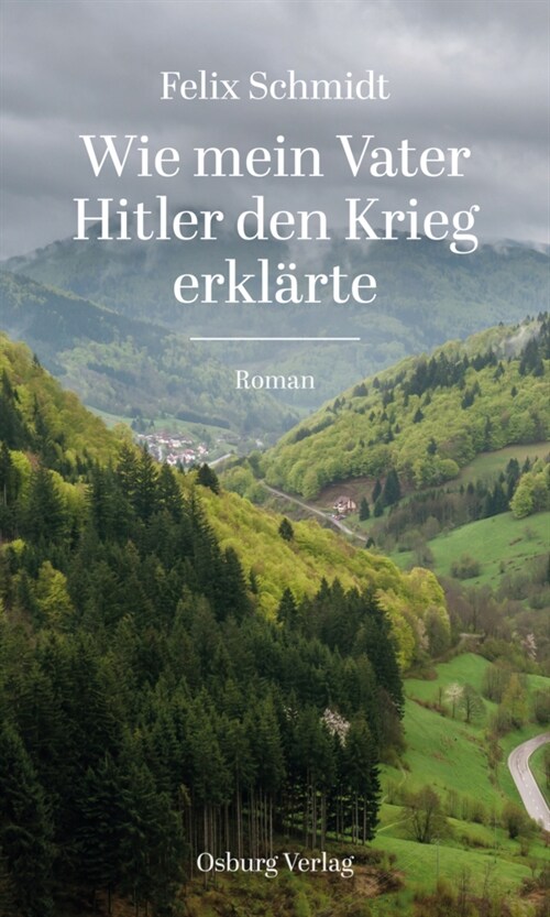 Wie mein Vater Hitler den Krieg erklarte (Hardcover)