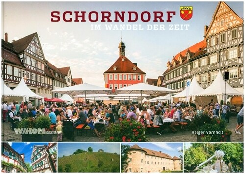 Schorndorf im Wandel der Zeit (Hardcover)