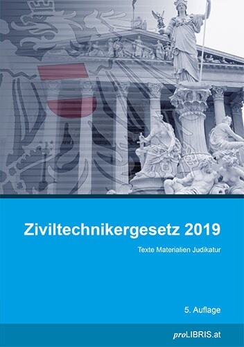 Ziviltechnikergesetz 2019 (Paperback)