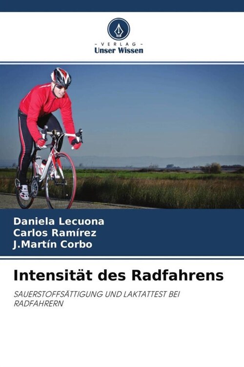 Intensitat des Radfahrens (Paperback)