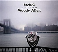 [수입] Various Artists - Swing In The Films Of Woody Allen (Digipack)(CD)