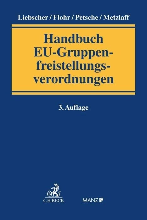 Handbuch EU-Gruppenfreistellungsverordnungen (Hardcover)