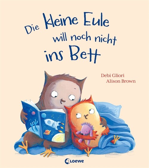 Die kleine Eule will noch nicht ins Bett (Hardcover)