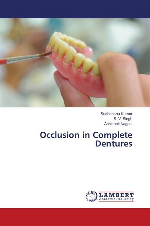Occlusion in Complete Dentures (Paperback)