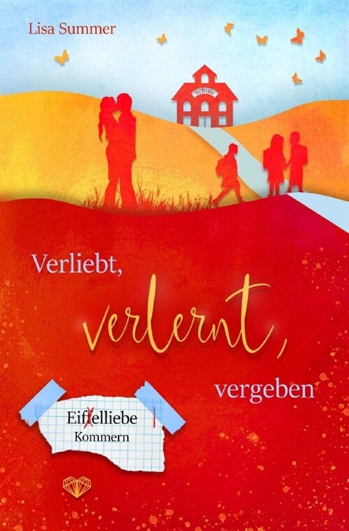 Verliebt, verlernt, vergeben (Paperback)