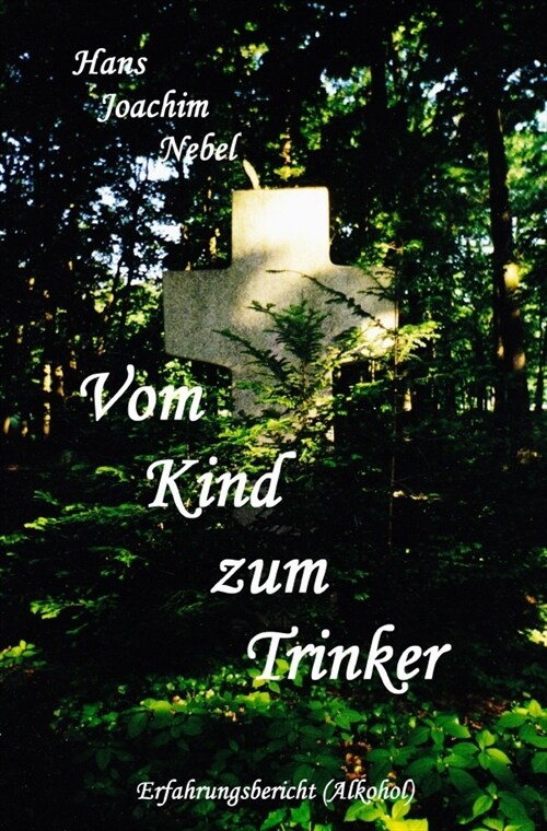 Vom Kind zum Trinker (Paperback)