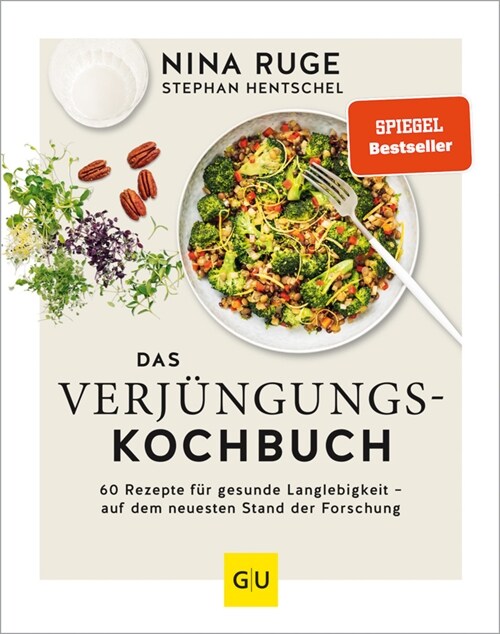 Das Verjungungs-Kochbuch (Hardcover)