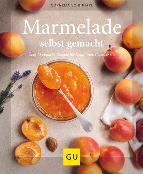 Marmelade selbst gemacht (Hardcover)