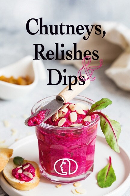 Chutneys, Relishes & Dips (Hardcover)