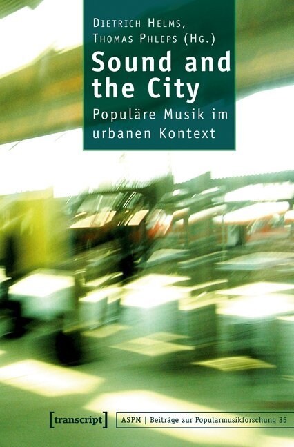 Sound and the City (Paperback)