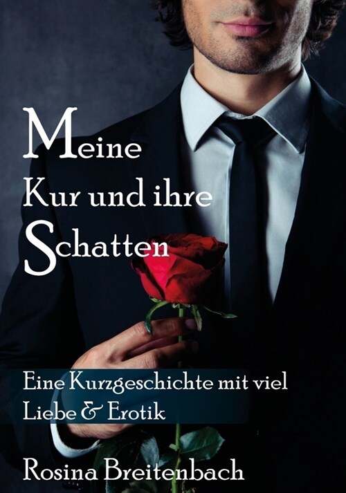 Meine Kur und ihre Schatten (Paperback)