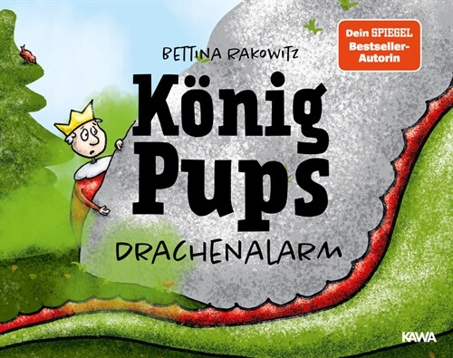 Konig Pups - Drachenalarm (Hardcover)