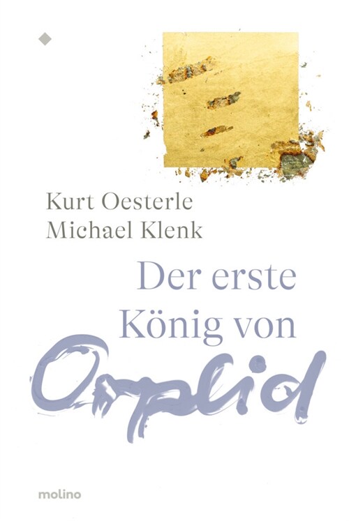 Der erste Konig von Orplid (Hardcover)