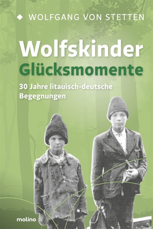 Wolfskinder - Glucksmomente (Hardcover)
