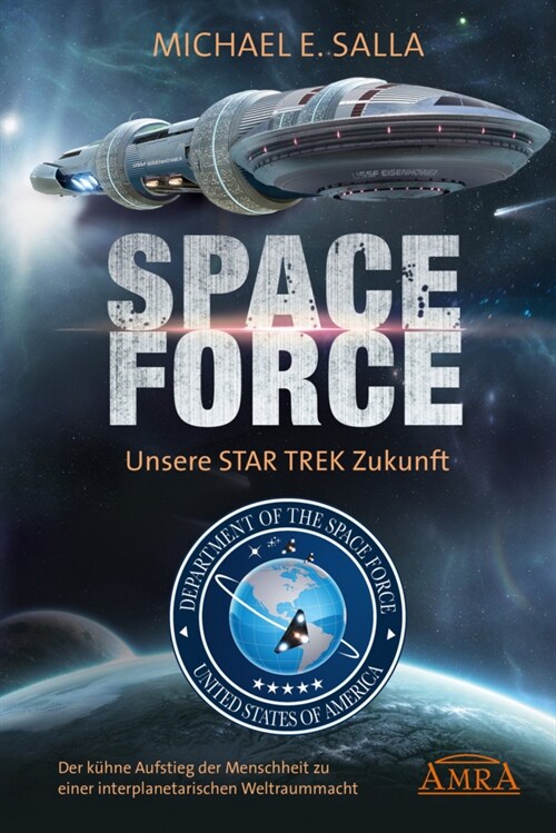 SPACE FORCE. UNSERE STAR TREK ZUKUNFT (Hardcover)