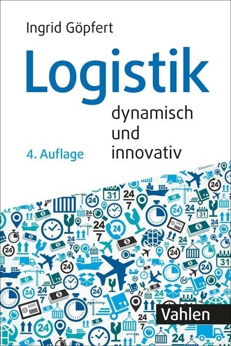 Logistik - dynamisch und innovativ (Hardcover)