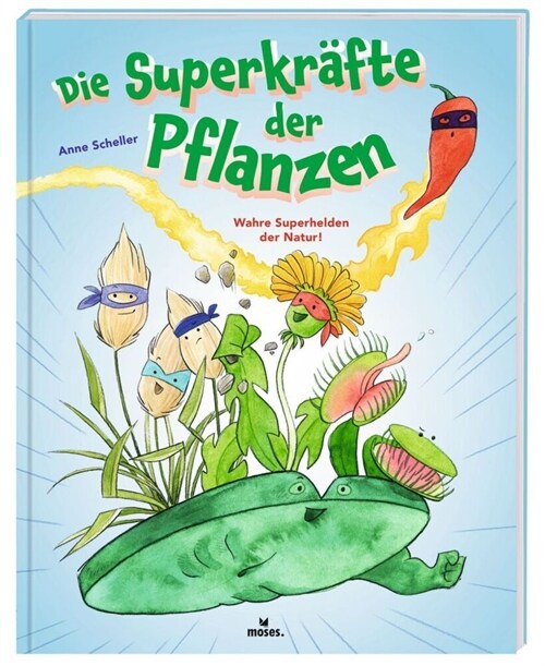 Die Superkrafte der Pflanzen (Hardcover)