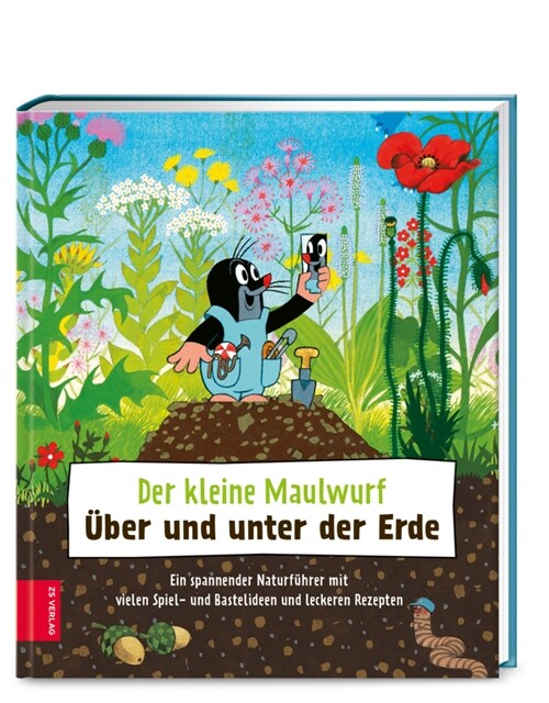 Der kleine Maulwurf: Uber und unter der Erde (Hardcover)