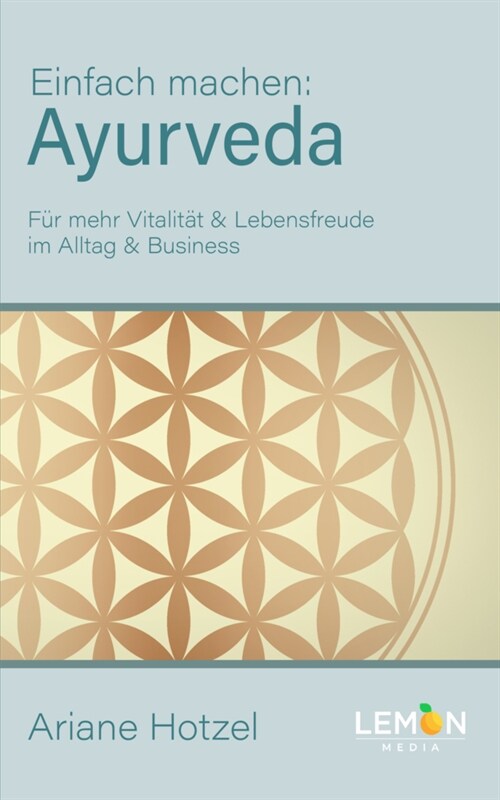 Ayurveda: Einfach machen (Paperback)