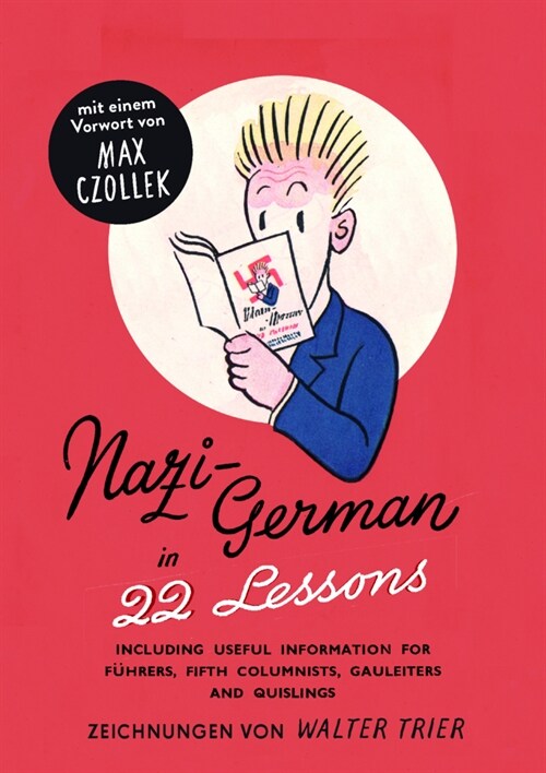Nazi-Deutsch in 22 Lektionen. Nazi-German in 22 Lessons. (Hardcover)