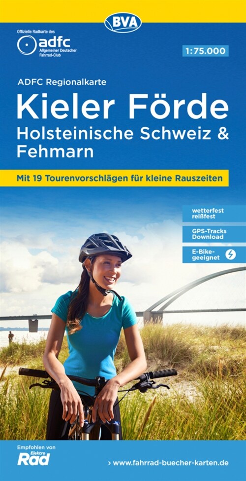 ADFC Regionalkarte Kieler Forde Holsteinische Schweiz & Fehmarn mit Tourenvorschlagen, 1:75.000, reiß- und wetterfest, GPS-Tracks Download, E-Bike gee (Sheet Map)