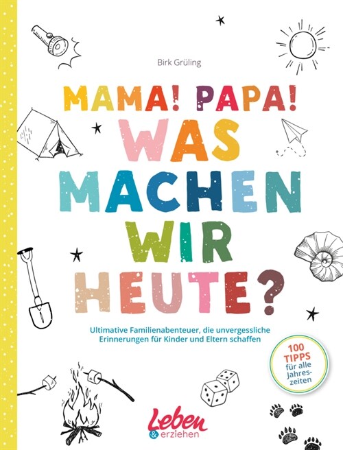 Mama, Papa, was machen wir heute (Paperback)