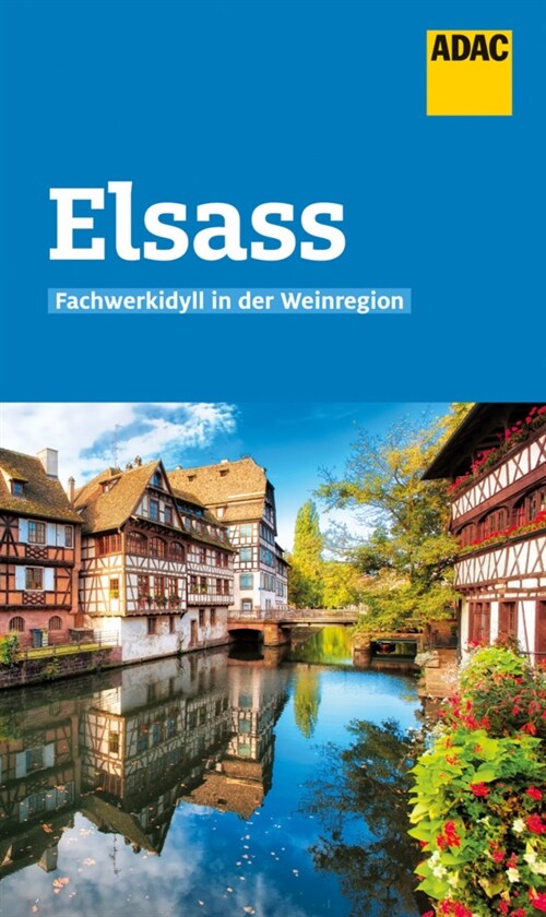 ADAC Reisefuhrer Elsass (Paperback)